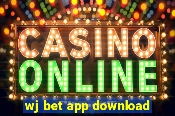 wj bet app download